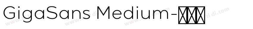 GigaSans Medium字体转换